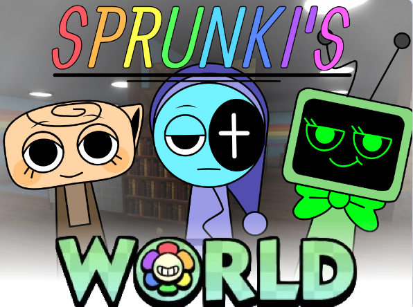 sprunkis-world